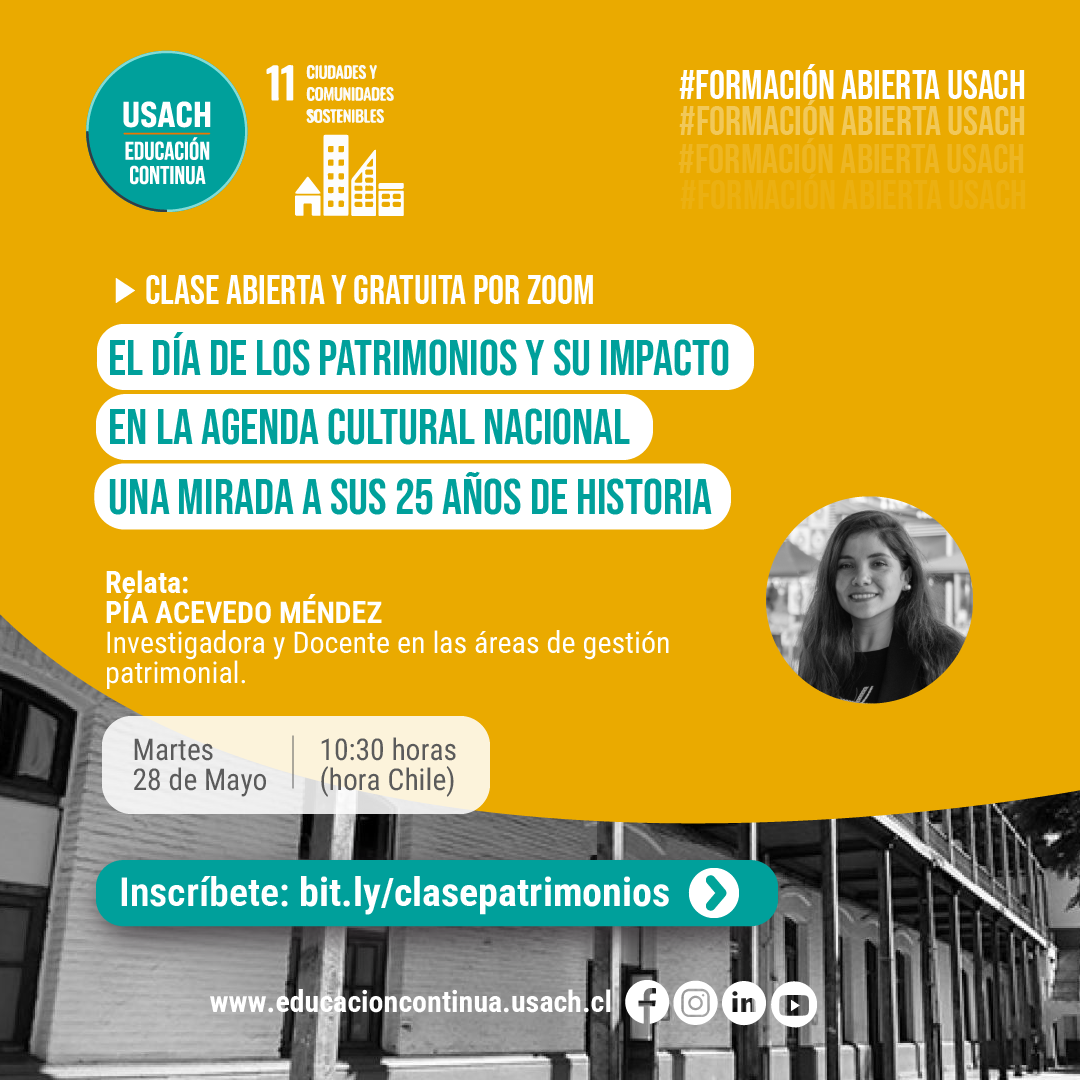 El día de los patrimonios y su impacto en la agenda cultural nacional. Una mirada a sus 25 años de historia