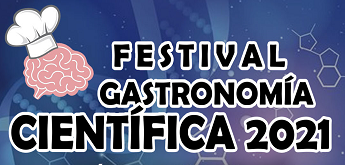 Convocatoria al II Festival Virtual de Gastronomía Científica