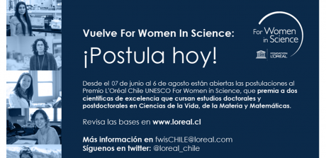 Postulaciones abiertas al Premio L'Oréal Chile - UNESCO For Women in Science