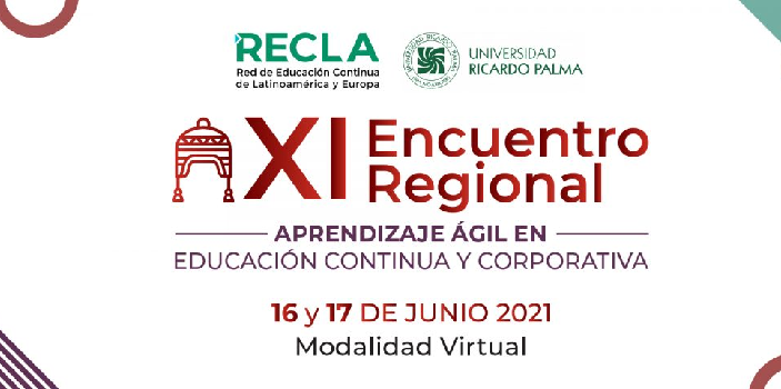 XI Encuentro Regional: Aprendizaje Ágil en Educación Continua y Corporativa