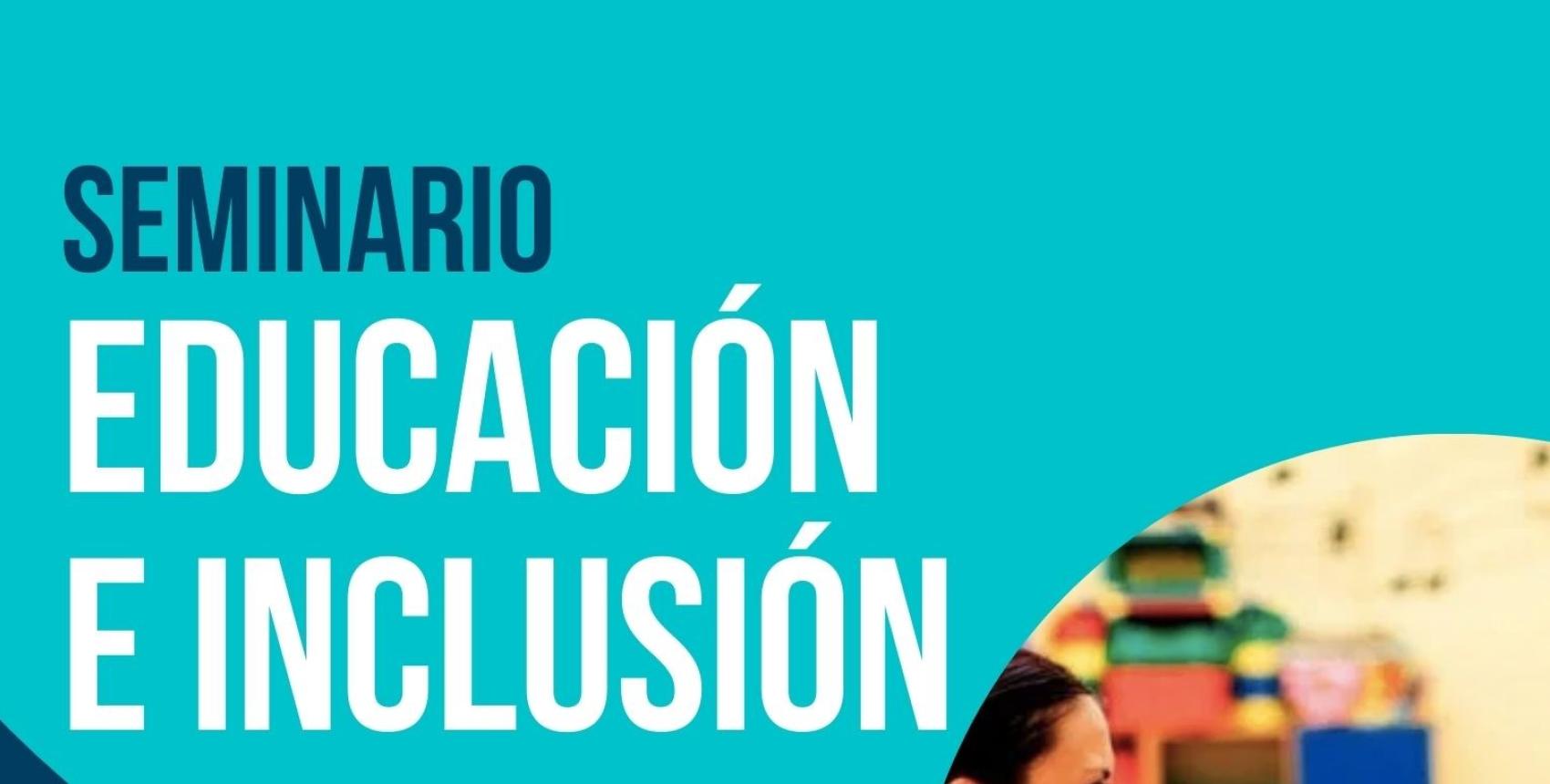 Seminario “Educación e Inclusión”