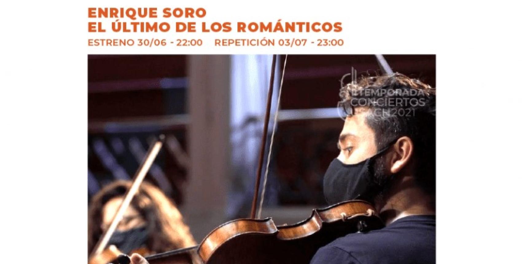 Enrique Soro: el último de los románticos