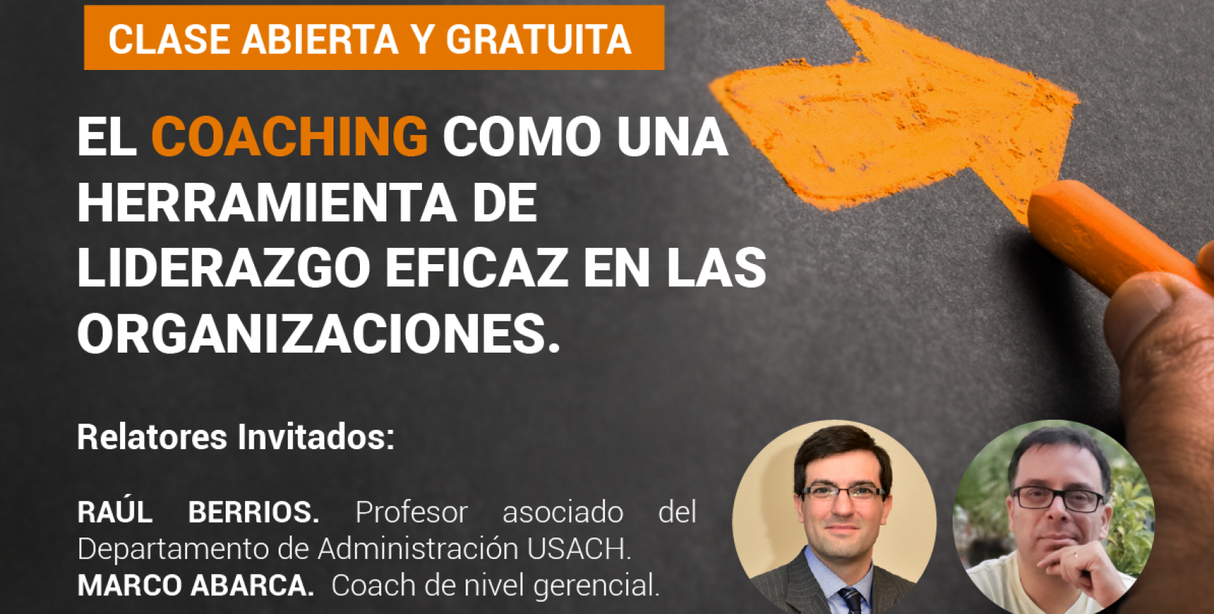 Clase abierta y gratuita: El Coaching como una herramienta de liderazgo eficaz en las organizaciones