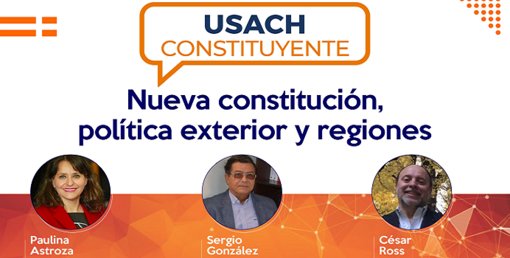Usach Constituyente: "Nueva Constitución, Política Exterior y Regiones"