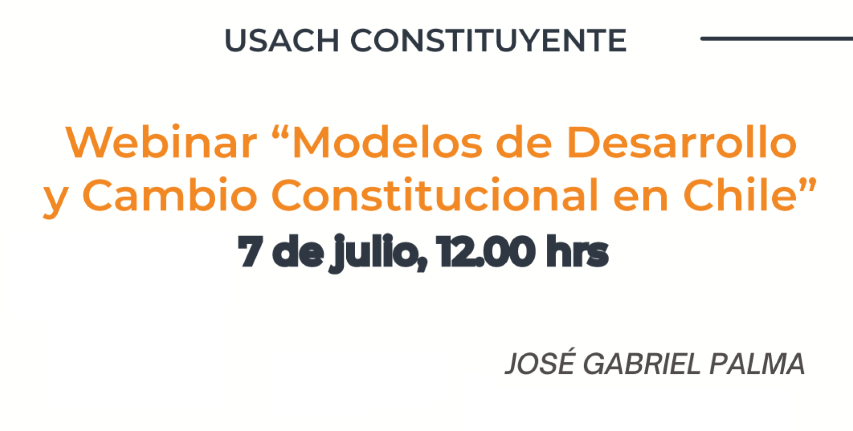 Usach Constituyente: Modelos de Desarrollo y Cambio Constitucional en Chile