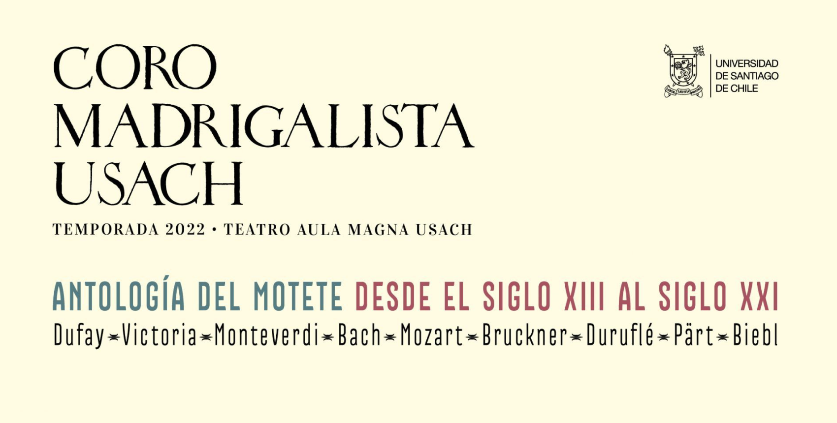 Coro Madrigalista Usach: Antología del motete, desde el siglo XIII al siglo XXI