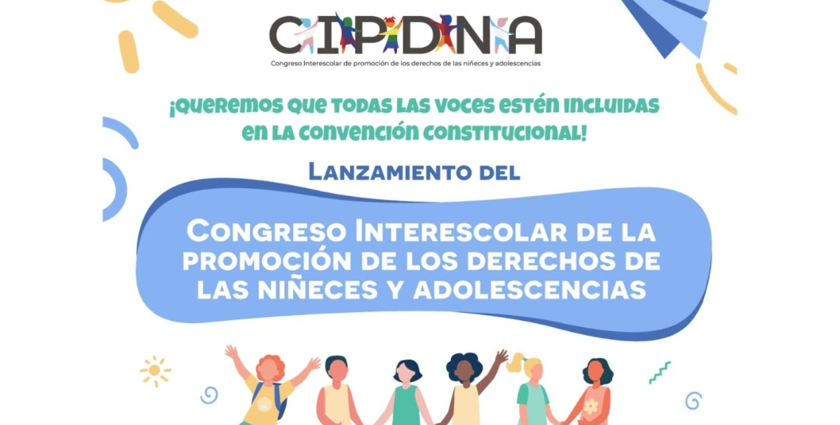 Lanzamiento del I Congreso Interescolar de la Promoción de los Derechos de las Niñeces y Adolescencias