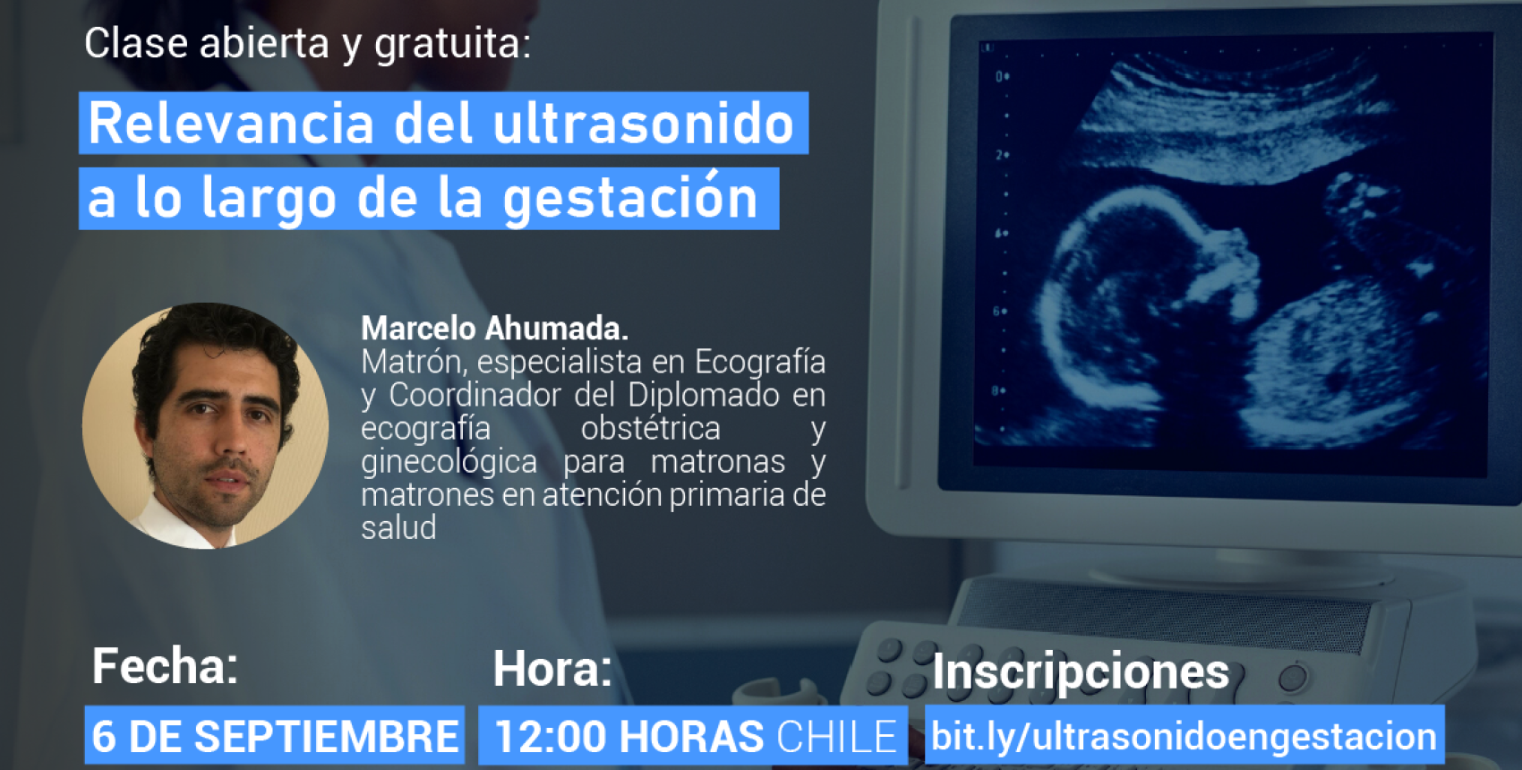Clase abierta y gratuita: Relevancia del ultrasonido a lo largo de la gestación