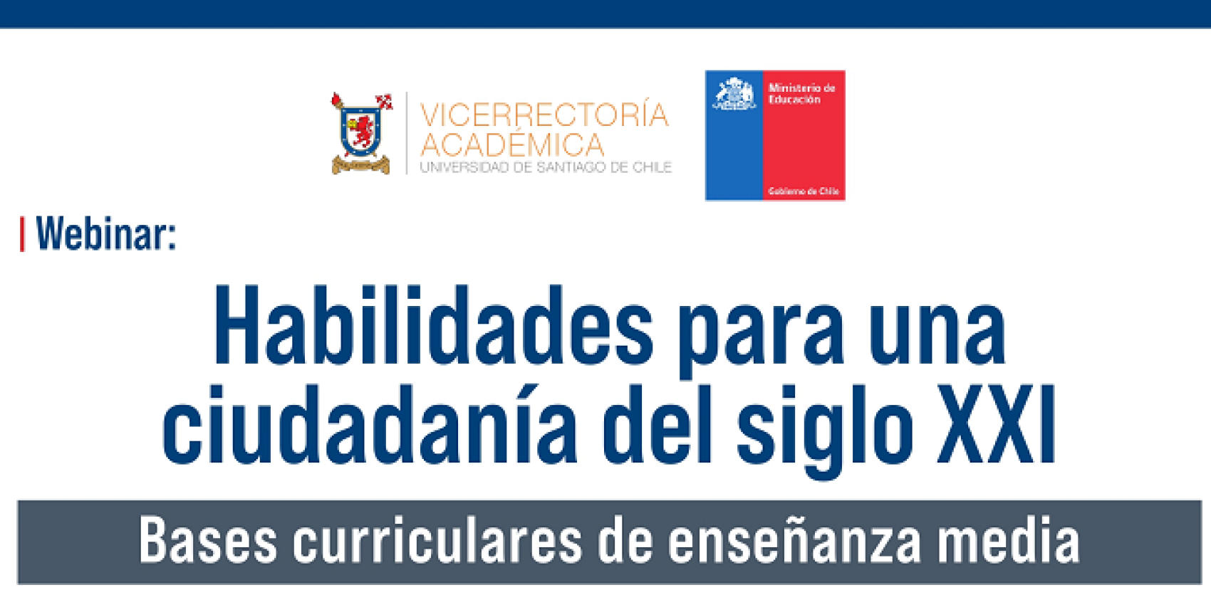 Ciclo Habilidades para una ciudadanía del siglo XXI: Bases curriculares de enseñanza media