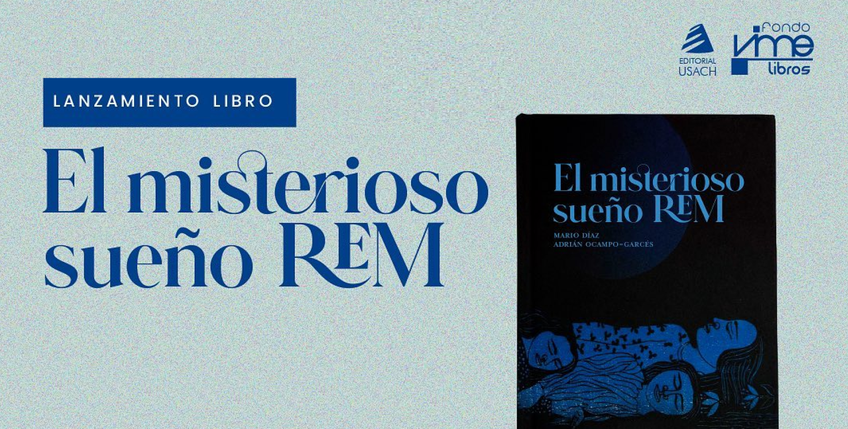 Lanzamiento de libro: El misterioso sueño REM
