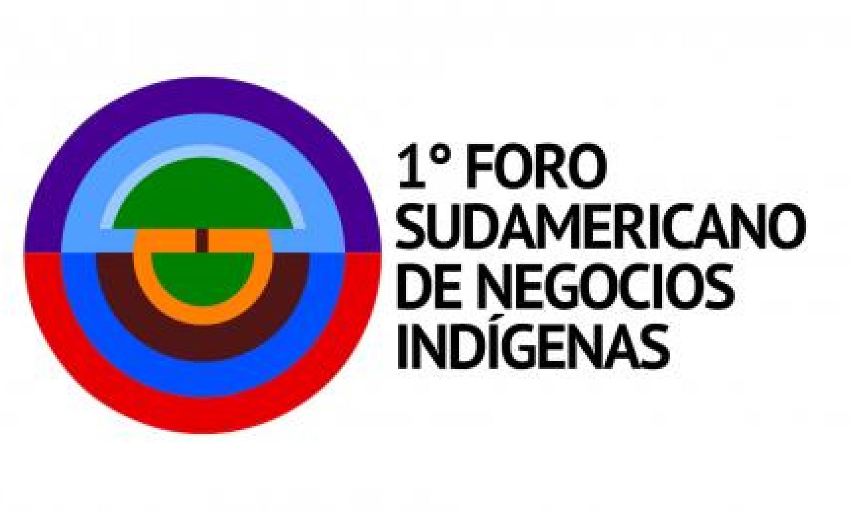 1er Foro Sudamericano de Negocios Indígenas