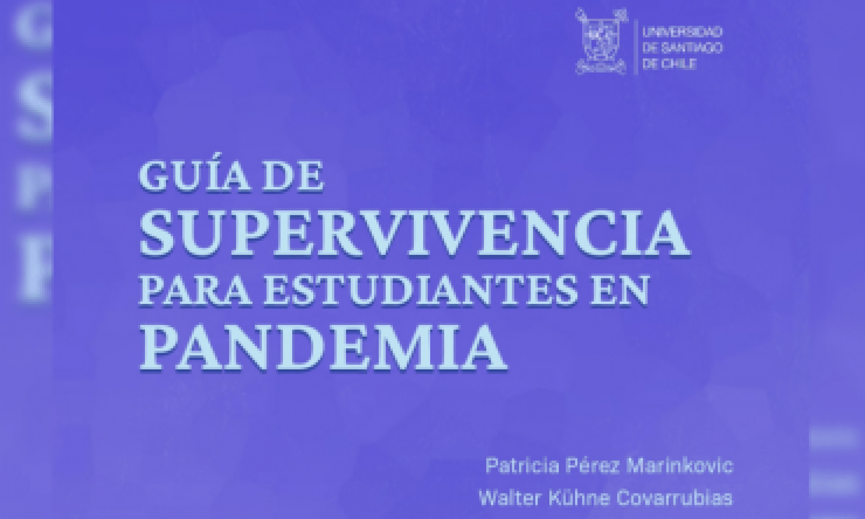 Guía de Supervivencia para Estudiantes en Pandemia
