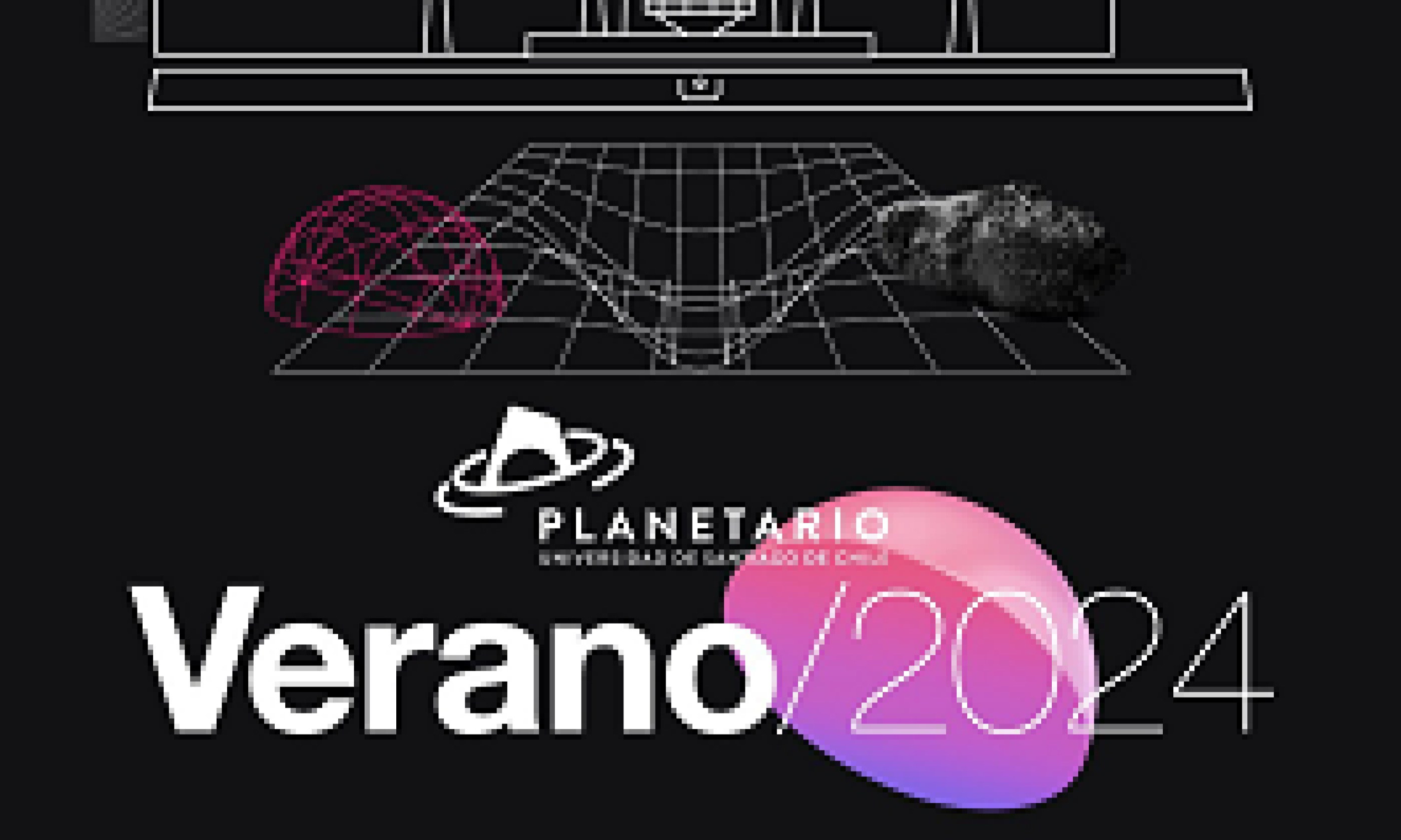 ¡Disfruta el verano viajando por el Universo! Desde el 2 de enero Planetario Usach estará abierto de martes a domingo 