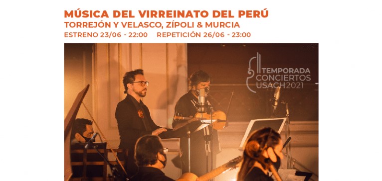  Conciertos Usach: Música del Virreinato del Perú