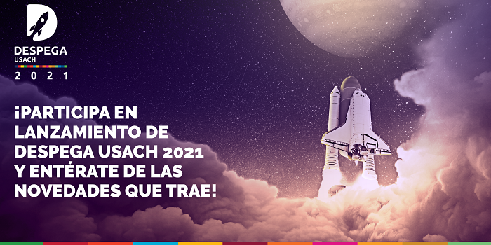 Lanzamiento del Concurso Despega Usach 2021