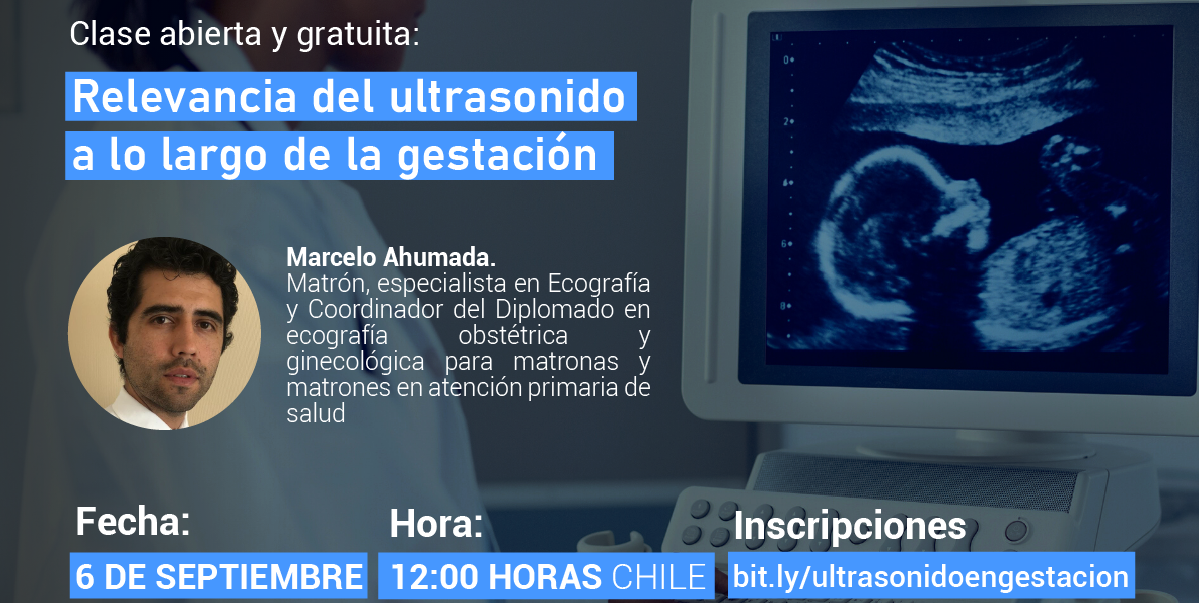 Clase abierta y gratuita: Relevancia del ultrasonido a lo largo de la gestación