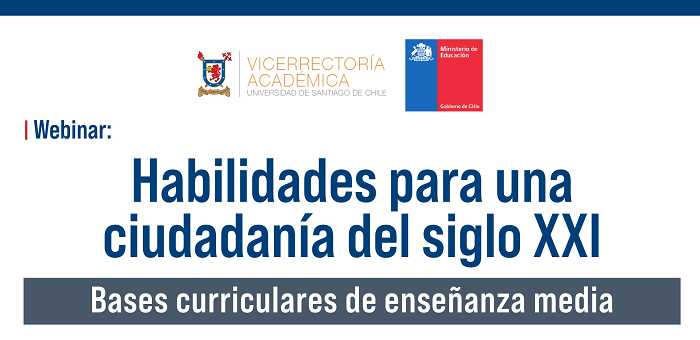 Ciclo Habilidades para una ciudadanía del siglo XXI: Bases curriculares de enseñanza media