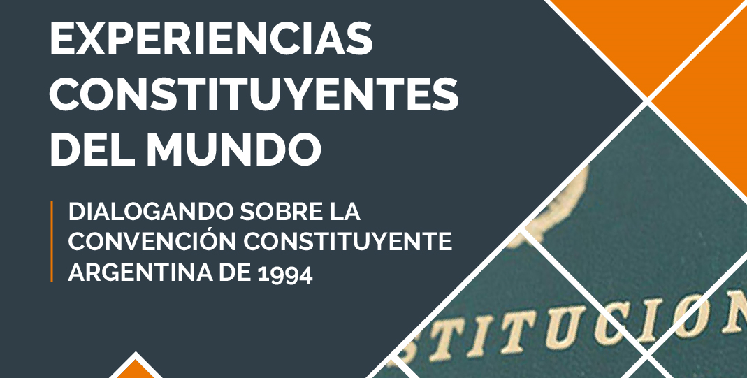 Dialogando sobre la Convención Constituyente Argentina de 1994